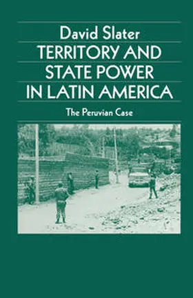 Slater |  Territory and State Power in Latin America | eBook | Sack Fachmedien