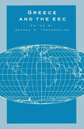 Yannopoulos |  Greece and the EEC | Buch |  Sack Fachmedien