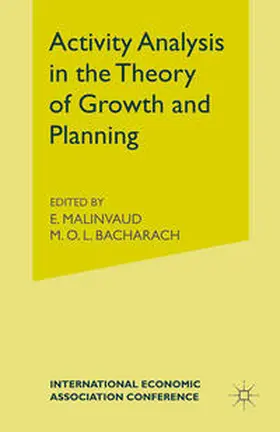 Bacharach / Bacharachd / Malinvaud |  Activity Analysis in the Theory of Growth and Planning | eBook | Sack Fachmedien