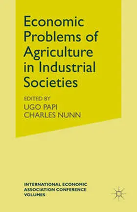Papi / Nunn |  Economic Problems of Agriculture in Industrial Societies | eBook | Sack Fachmedien