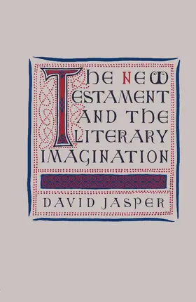Jasper |  The New Testament and the Literary Imagination | Buch |  Sack Fachmedien