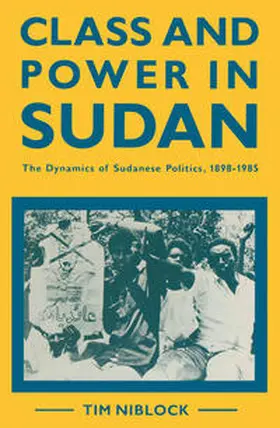Niblock |  Class and Power in Sudan | eBook | Sack Fachmedien