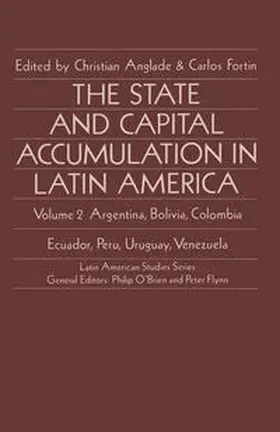 Anglade / Fortin |  The State and Capital Accumulation in Latin America | eBook | Sack Fachmedien