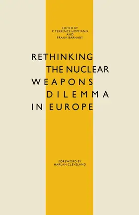 Hopmann / Barnaby |  Rethinking the Nuclear Weapons Dilemma in Europe | Buch |  Sack Fachmedien