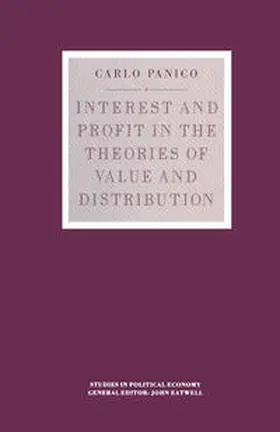 Panico |  Interest and Profit in the Theories of Value and Distribution | eBook | Sack Fachmedien