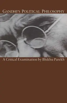 Parekh |  Gandhi's Political Philosophy | Buch |  Sack Fachmedien