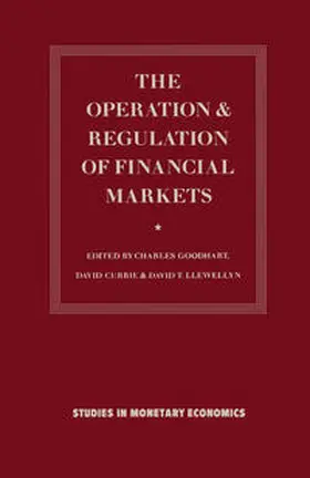 Goodhart |  The Operation and Regulation of Financial Markets | eBook | Sack Fachmedien