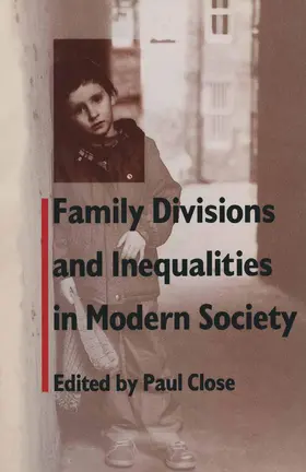 Close |  Family Divisions and Inequalities in Modern Society | Buch |  Sack Fachmedien