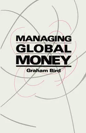 Bird |  Managing Global Money | eBook | Sack Fachmedien