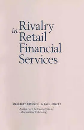 Rothwell / Jowett |  Rivalry in Retail Financial Services | eBook | Sack Fachmedien