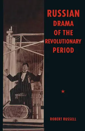 Russell |  Russian Drama of the Revolutionary Period | Buch |  Sack Fachmedien
