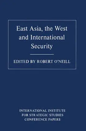 O'Neill |  East Asia, the West and International Security | eBook | Sack Fachmedien