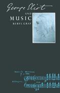Gray |  George Eliot and Music | Buch |  Sack Fachmedien