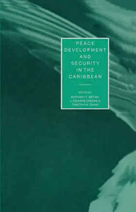 Bryan / Greene / Shaw |  Peace, Development and Security in the Caribbean | eBook | Sack Fachmedien