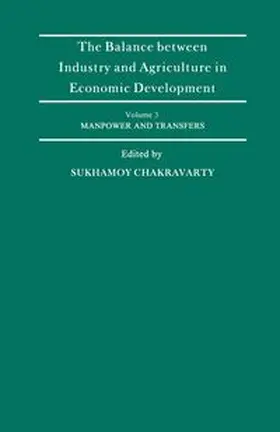 Chakravarty |  The Balance Between Industry and Agriculture in Economic Development | eBook | Sack Fachmedien
