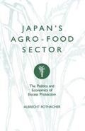 Rothacher |  Japan's Agro-Food Sector | Buch |  Sack Fachmedien