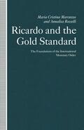 Marcuzzo / Rosselli |  Ricardo and the Gold Standard | Buch |  Sack Fachmedien