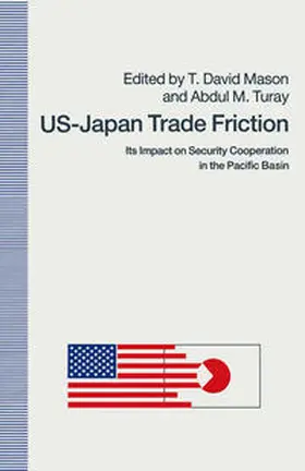 Mason / Turay |  US-Japan Trade Friction | eBook | Sack Fachmedien