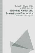 Semmler / Nell |  Nicholas Kaldor and Mainstream Economics | Buch |  Sack Fachmedien