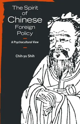 Shih |  The Spirit of Chinese Foreign Policy | Buch |  Sack Fachmedien