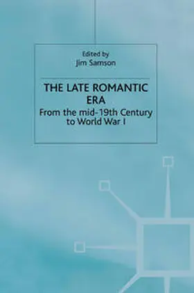 Samson |  The Late Romantic Era | eBook | Sack Fachmedien