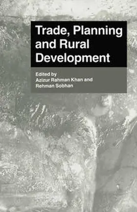 Khan / Sobhan |  Trade, Planning and Rural Development | eBook | Sack Fachmedien
