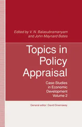 Balasubramanyam / Bates |  Topics in Policy Appraisal | eBook | Sack Fachmedien