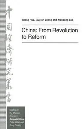 Hua / Luo / Zhang |  China: From Revolution to Reform | eBook | Sack Fachmedien