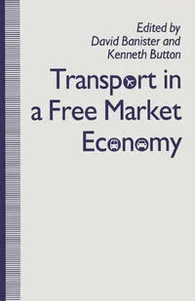 Banister / Button |  Transport in a Free Market Economy | eBook | Sack Fachmedien
