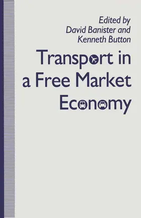 Banister / Button |  Transport in a Free Market Economy | Buch |  Sack Fachmedien