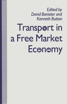 Banister / Button | Transport in a Free Market Economy | Buch | 978-1-349-11441-2 | sack.de