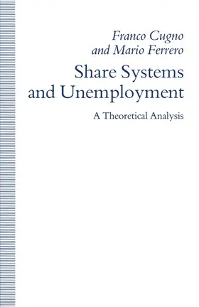 Cugno / Ferrero |  Share Systems and Unemployment | Buch |  Sack Fachmedien
