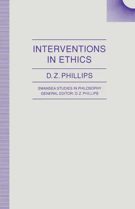 Phillips |  Interventions in Ethics | Buch |  Sack Fachmedien