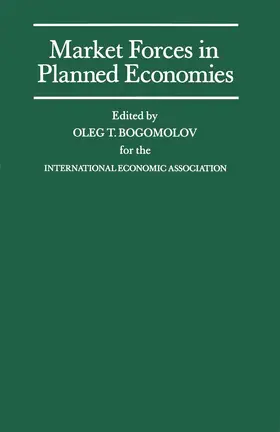 Bogomolov | Market Forces in Planned Economies | Buch | 978-1-349-11561-7 | www.sack.de