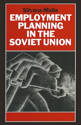 Malle | Employment Planning in the Soviet Union | Buch | 978-1-349-11590-7 | sack.de