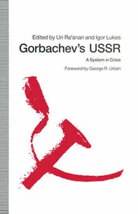 Ra'anan |  Gorbachev’s USSR | eBook | Sack Fachmedien