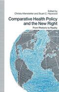 Altenstetter / Haywood |  Comparative Health Policy and the New Right | Buch |  Sack Fachmedien