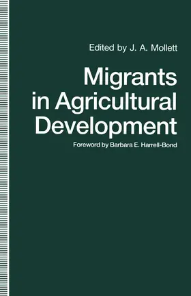 Mollett |  Migrants in Agricultural Development | Buch |  Sack Fachmedien