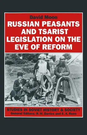 Moon |  Russian Peasants and Tsarist Legislation on the Eve of Reform | Buch |  Sack Fachmedien
