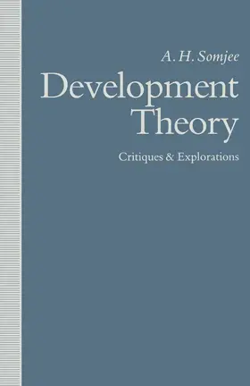 Somjee |  Development Theory: Critiques and Explorations | Buch |  Sack Fachmedien
