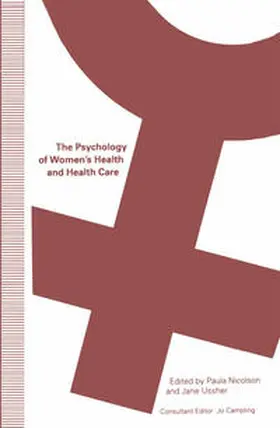 Campling / Nicolson / Ussher |  The Psychology of Women’s Health and Health Care | eBook | Sack Fachmedien
