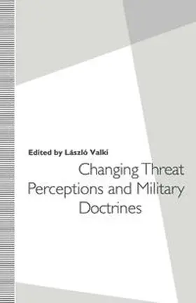 Valki |  Changing Threat Perceptions and Military Doctrines | eBook | Sack Fachmedien