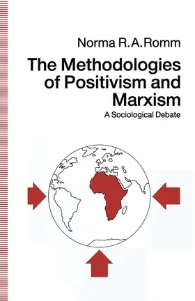 Romm |  The Methodologies of Positivism and Marxism | Buch |  Sack Fachmedien