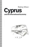 Wilson |  Cyprus and the International Economy | Buch |  Sack Fachmedien
