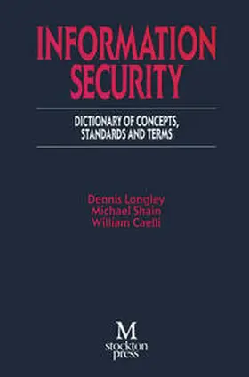 Longley / Shain / Caelli |  Information Security | eBook | Sack Fachmedien