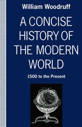 Woodruff |  A Concise History of the Modern World | eBook | Sack Fachmedien