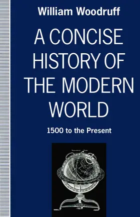 Woodruff | A Concise History of the Modern World | Buch | 978-1-349-12234-9 | www.sack.de