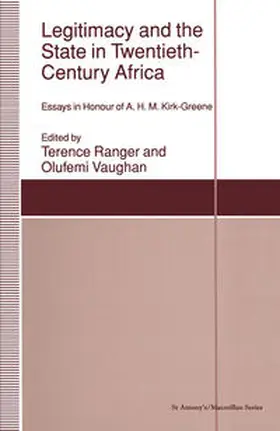 Ranger / Vaughan |  Legitimacy and the State in Twentieth-Century Africa | eBook | Sack Fachmedien