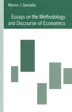 Samuels |  Essays on the Methodology and Discourse of Economics | eBook | Sack Fachmedien