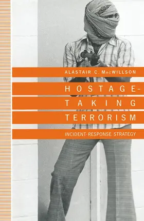 MacWillson |  Hostage-Taking Terrorism | Buch |  Sack Fachmedien